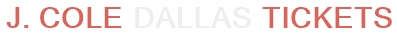 J. Cole Dallas Tickets